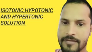 ISOTONIC HYPOTONIC  HYPERTONIC SOLUTION [upl. by Pamela]