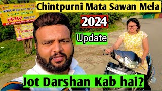 Chintpurni Mata Mela date 2024  Jot darshan [upl. by Lussier]