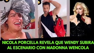 NICOLA PORCELLA REVELA QUE WENDY SUBIRA AL ESCENARIO CON MADONNA WENCOLA 🇲🇽🔴Mexicano Reacciona viral [upl. by Neehsuan217]