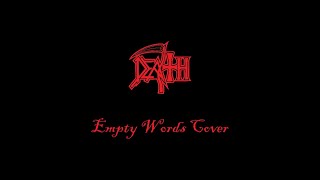 Death  Empty Words Guitar Cover [upl. by Analram]