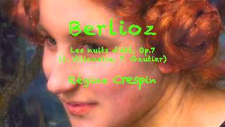 Berlioz  Les nuits dété Op7 1 Villanelle T Gautier  Régine Crespin [upl. by Wit646]