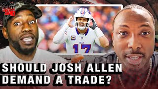 LeSean McCoy amp Asante Samuel Should Josh Allen Request Trade If No Super Bowl [upl. by Leilamag73]