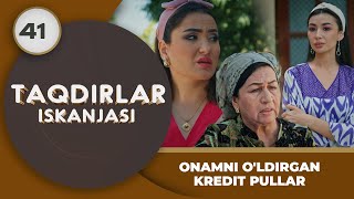 ONAMNI OLDIRGAN KREDIT PULLAR quotTaqdirlar Iskanjasiquot 41qism [upl. by Gnoud]