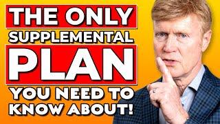 The ONLY Supplemental Plan You Need To Know 🤯 [upl. by Aihsitan]