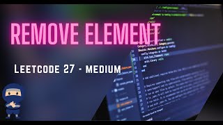 Remove Element  LeetCode 27  Python JavaScript Java C [upl. by Maillliw]