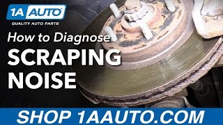 How to Diagnose a Car Wheel Scraping Noise Brakes or Dust Shield [upl. by Hannavahs]