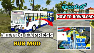 TSRTC metro express bus mod how to download amp install in bus simulator Indonesia in Telugu [upl. by Ahsoem]