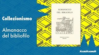 Collezionismo  LAldus Club e lAlmanacco del bibliofilo [upl. by Manley107]