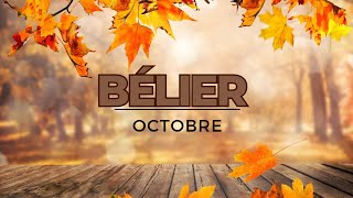 BÉLIER ♈️ Mois d Octobre 🌟 [upl. by Celesta942]