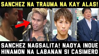 Sanchez Mainit na Banat Inoue Hinamon Lumaban na Kay Casimero Lakas iba Talaga [upl. by Zinck228]