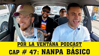 Por La Ventana Podcast 47 Nanpa Básico [upl. by Adnawad]