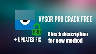 Vysor Pro взлом 2019 Рабочий способ 100 обход обновлений [upl. by Raines]