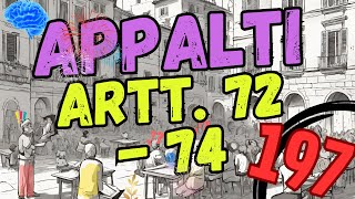 TI PREPARO AL CONCORSO PUBBLICO CODICE APPALTI  ARTT 72  74 PROCEDURA RISTRETTA  Lezione 197 [upl. by Nolat]