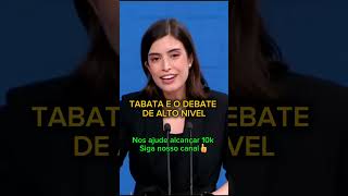 TABATA E O DEBATE DE ALTO NÍVEL pablomarçal sbt debate [upl. by Annayr]