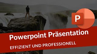 Professionelle PowerPoint Präsentationen  schnell und einfach [upl. by Ariew]