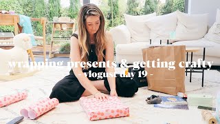 Wrapping Otties Birthday Presents amp Getting Crafty  Vlogust Day 19 [upl. by Eisyak]