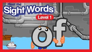 Meet the Sight Words Level 1  quotofquot [upl. by Hank]