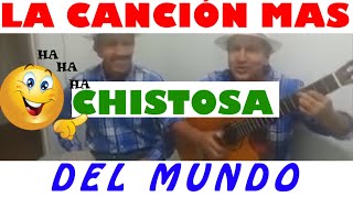 La canción más chistosa del mundo  Hermanos Carrión Ecuador [upl. by Leummas502]