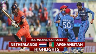 AFG vs NED World Cup 2023 Highlights Netherlands vs Afghanistan Highlights  Today Match Highlights [upl. by Enerual]