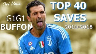 Gianluigi Buffon TOP 40 Saves 20112018 [upl. by Haroppiz]