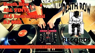 ALL VINYL  ALL INSTRUMENTAL  ALL DEATH ROW CLASSICS DJ MIX [upl. by Oirramed]