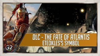 AC Odyssey  DLC  Eteokless Symbol [upl. by Bandeen]