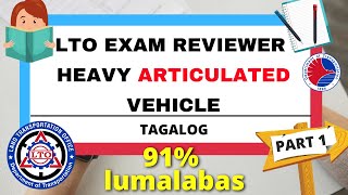 LTO EXAM REVIEWER 2022 FOR HEAVY ARTICULATED VEHICLE PART 1  TAGALOG  ZENNIBIT [upl. by Assenna]