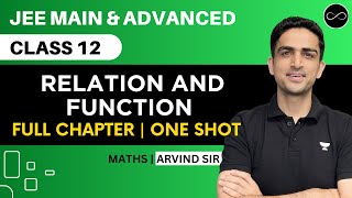 Relation and Function Class 12  One Shot  JEE Main amp Advanced  Arvind Kalia Sir [upl. by Shannah]