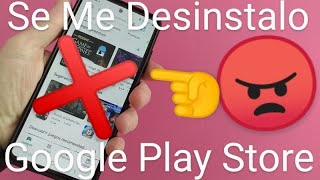 🤬❌ SE ME DESINSTALO PLAY STORE ¿Cómo lo VUELVO a INSTALAR NO TENGO PLAY STORE SOLUCIÓN [upl. by Longawa]