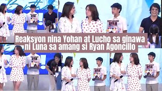 Reaksyon nina Yohan at Lucho sa ginawa ni Luna sa amang si Ryan Agoncillo [upl. by Trust]