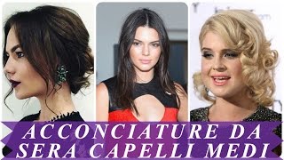 Acconciature da sera capelli medi [upl. by Tillie]