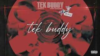 Skeete  Tek Buddy  Remix feat Jada Kingdom Lyric Video [upl. by Issej244]