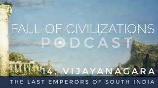 14 Vijayanagara  The Last Emperors of South India [upl. by Cato33]