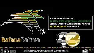 SAFA media briefing on Bafana Bafana coach developments [upl. by Ahsai]