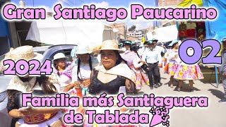 🎉 SANTIAGO PAUCARINO 2024  DVD 02🎉 [upl. by Brock]