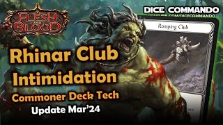 Rhinar Club Intimidation Commoner Mar24  Flesh and Blood TCG  Go Again Ep476 [upl. by Marleah]