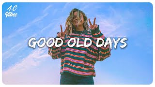 Good old days  I bet you know all these songs  Throwback songs [upl. by Eidaj]