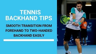 Tennis Backhand  Transition From Forehand To Two Handed Backhand [upl. by White]