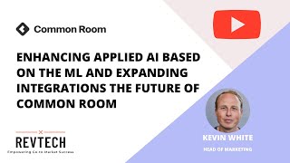 Enhancing Applied AI Based on the ML and Expanding Integrations The Future of Common Room [upl. by Audrie19]