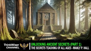 Unlocking Ancient Secrets The Secret Teachings of All Ages Part 1 [upl. by Nesnah678]