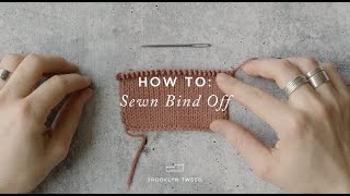 How To Knit Sewn Bind Off  Brooklyn Tweed [upl. by Emera701]