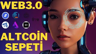 Web 30 Altcoin Sepeti  50X POTANSİYEL 🚀  En İyi Web 30 Coinler  İnternetin Geleceği [upl. by Damarra]