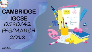 058042FM18 Worked Solutions IGCSE Math Paper 2018 EXTENDED  Science And Math [upl. by Nwadrebma152]