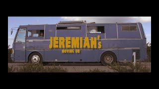 Jeremiahs MOVING ON [upl. by Aymik]