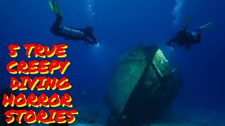 5 True Creepy Diving Horror Stories [upl. by Swithin]