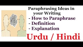 Paraphrasing Ideas in your Writing Urdu  Hindi [upl. by Alex]