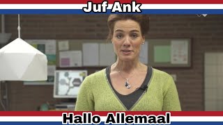 Juf Ank  Hallo Allemaal  NL [upl. by Jarlen62]