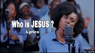 KEZIAH  WHO IS JESUS LYRICS FIRST LOVE MUSIC LYRICS  AIDA LYRICS [upl. by Changaris]