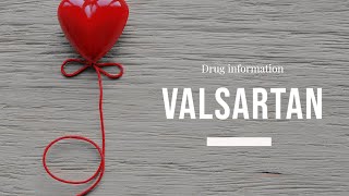 Valsartan  Uses Dosage Side Effects amp Mechanism  Diovan [upl. by Lebanna]