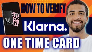 How to Use Klarna One Time Card 2024 [upl. by Bough]